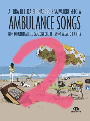 cover image of Ambulance Songs 2